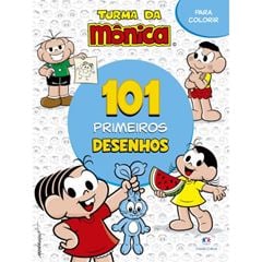 101 PRIMEIROS DESENHOS - TURMA DA MONICA